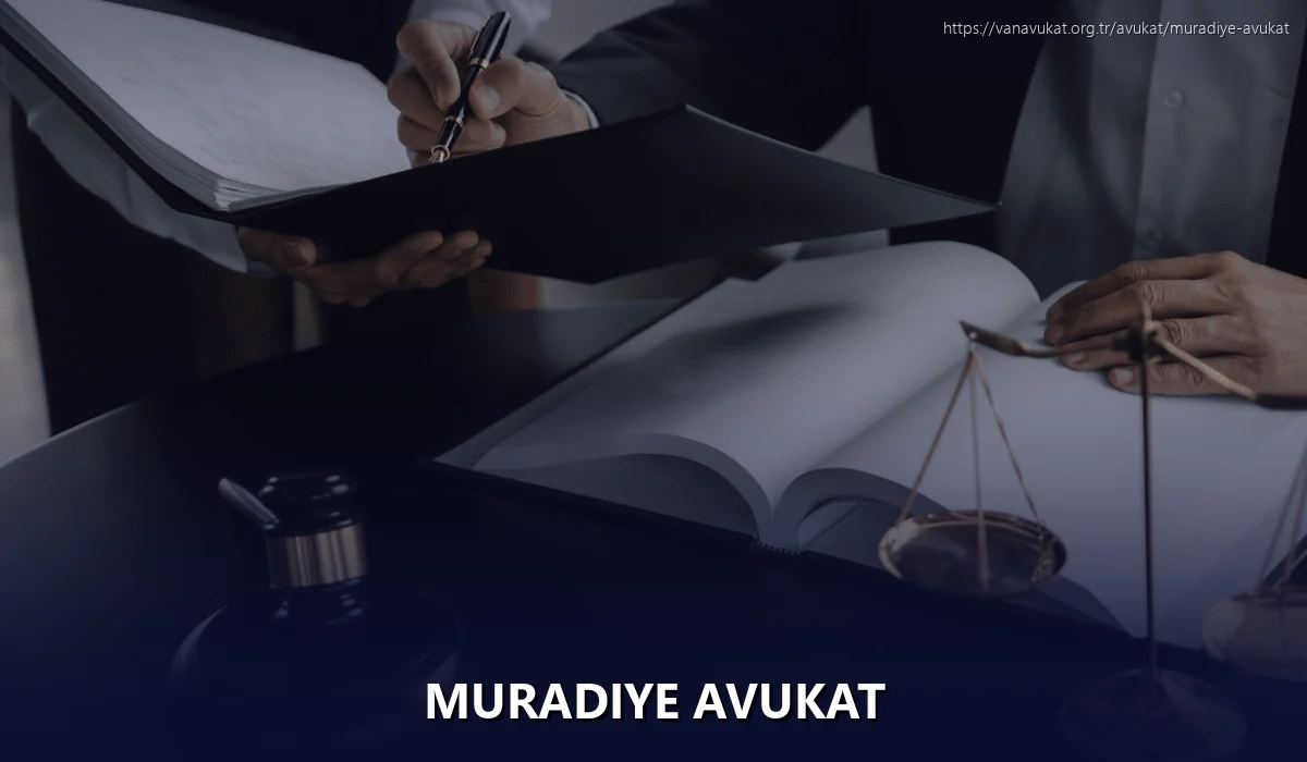 Muradiye Avukat