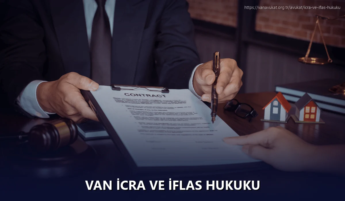 Van İcra ve İflas Hukuku