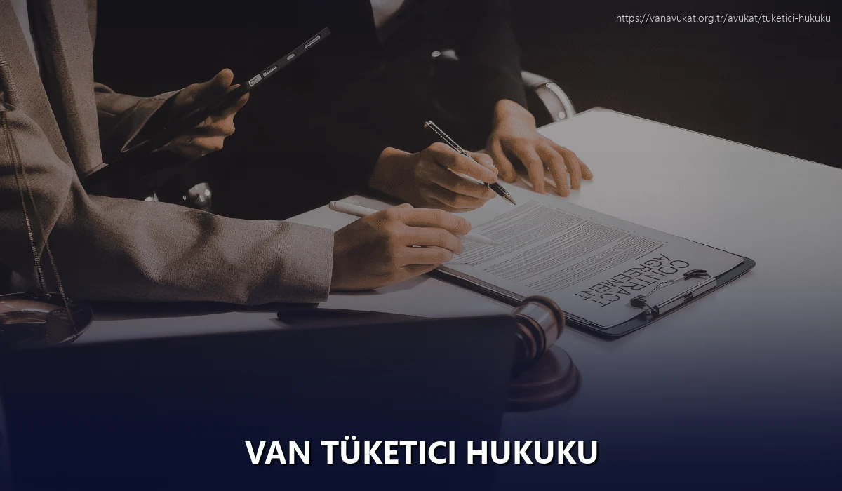 Van Tüketici Hukuku